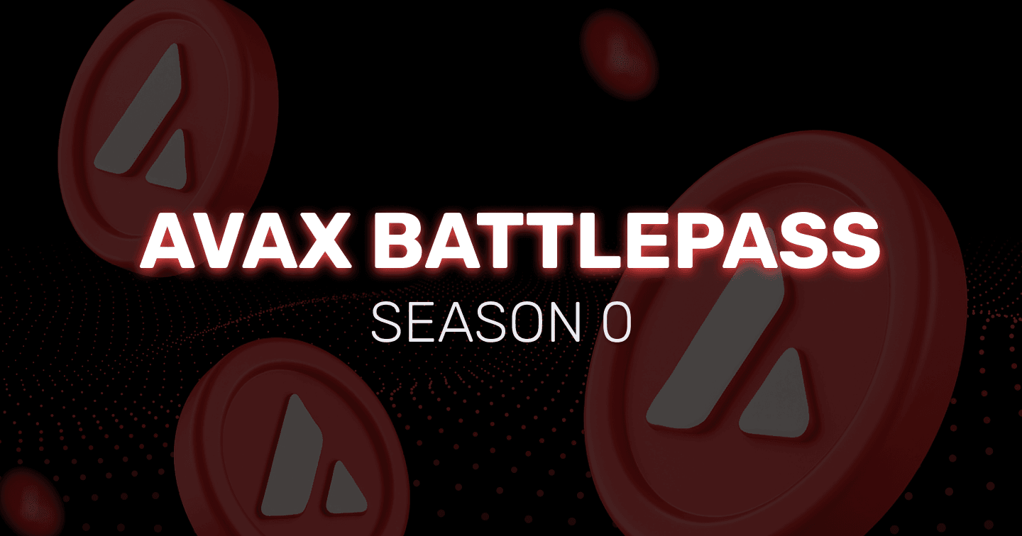 AVAX BATTLEPASS SEASON 0 | Playfull