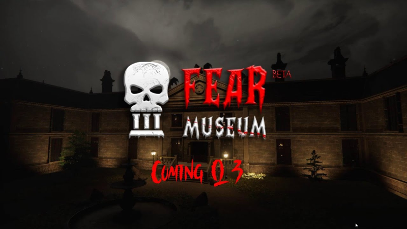 Fear Museum